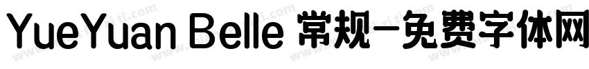 YueYuan Belle 常规字体转换